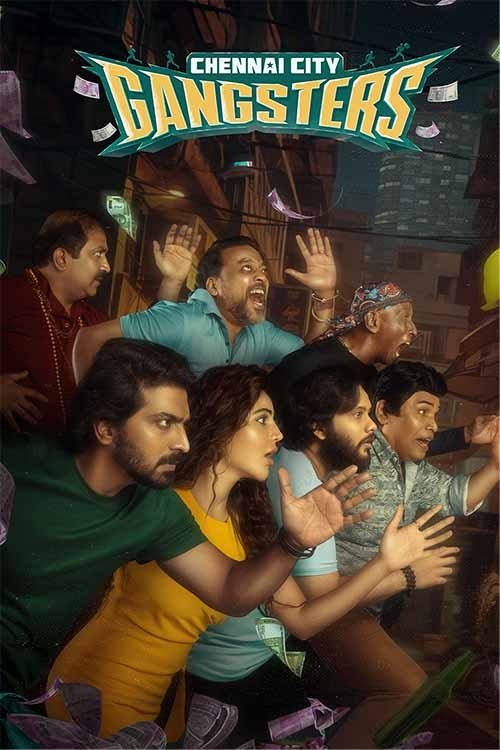 Chennai City Gangsters Hindi Dubbed Movie Poster (2025)