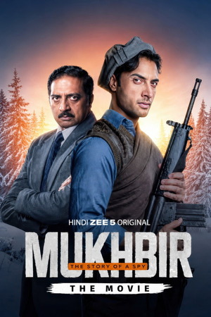 Mukhbir Hindi Dubbed Movie Poster (2026)